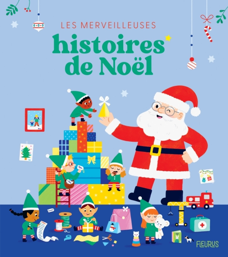 Les merveilleuses histoires de Noël - Collectif Collectif,  Collectif - FLEURUS