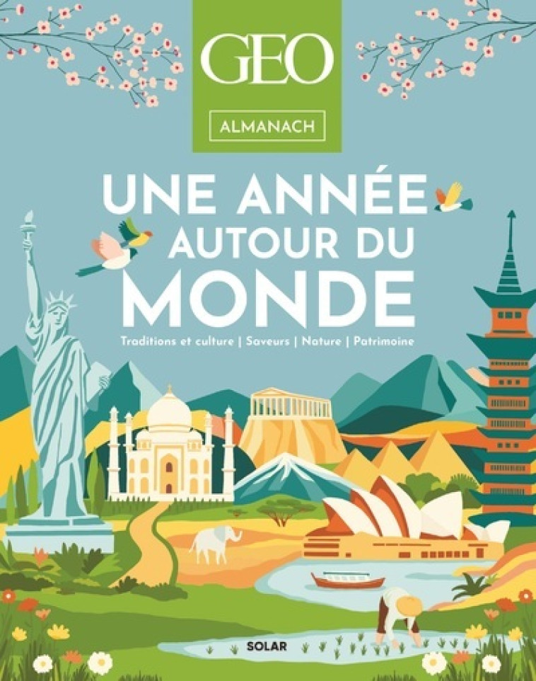 Almanach Geo : Une année autour du monde - Pierre-Olivier Bonfillon - SOLAR