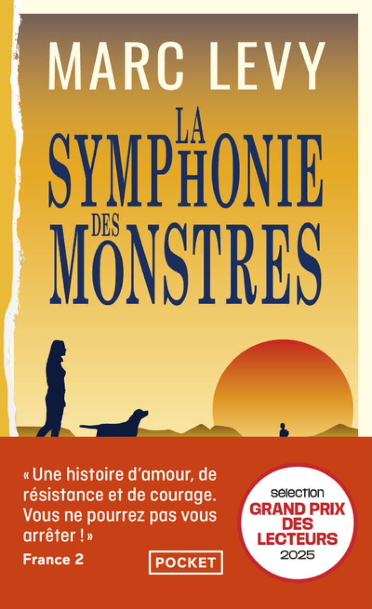 La Symphonie des monstres - Marc Lévy - POCKET