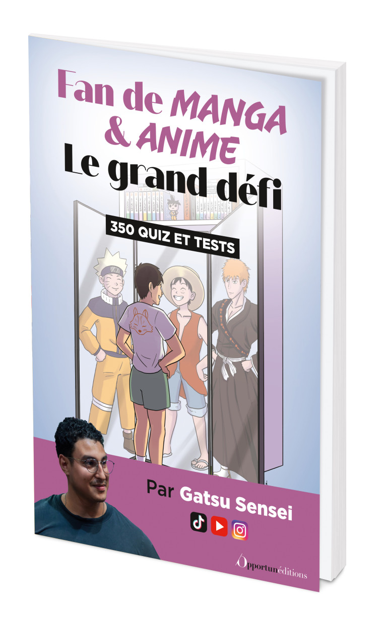 Fan de manga et anime : le grand défi - GATSU SENSEI - OPPORTUN