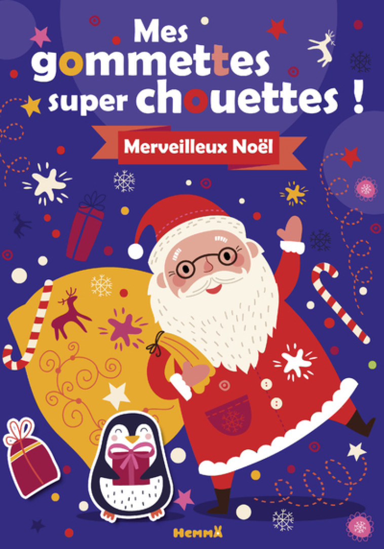 Mes gommettes super chouettes ! Merveilleux Noël ! - Collectif Collectif,  Collectif - HEMMA