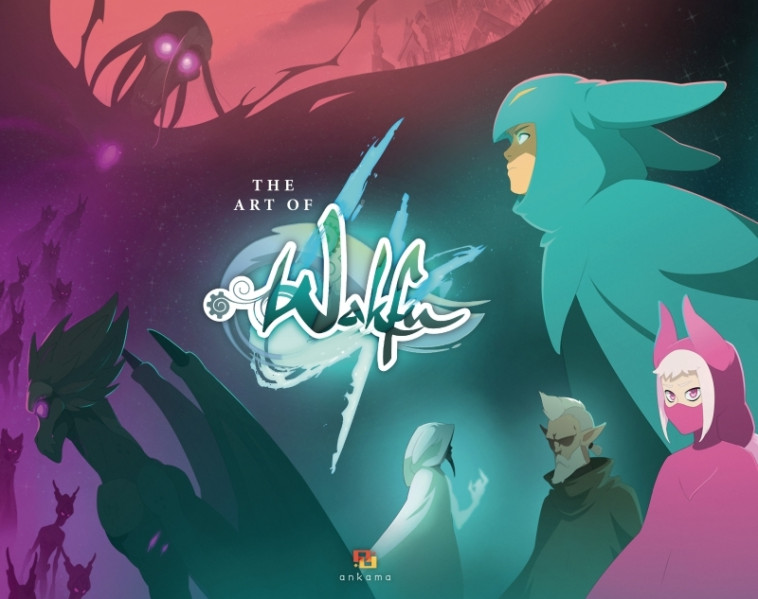 The art of Wakfu Saison 4 - ANKAMA ANIMATION - ANKAMA