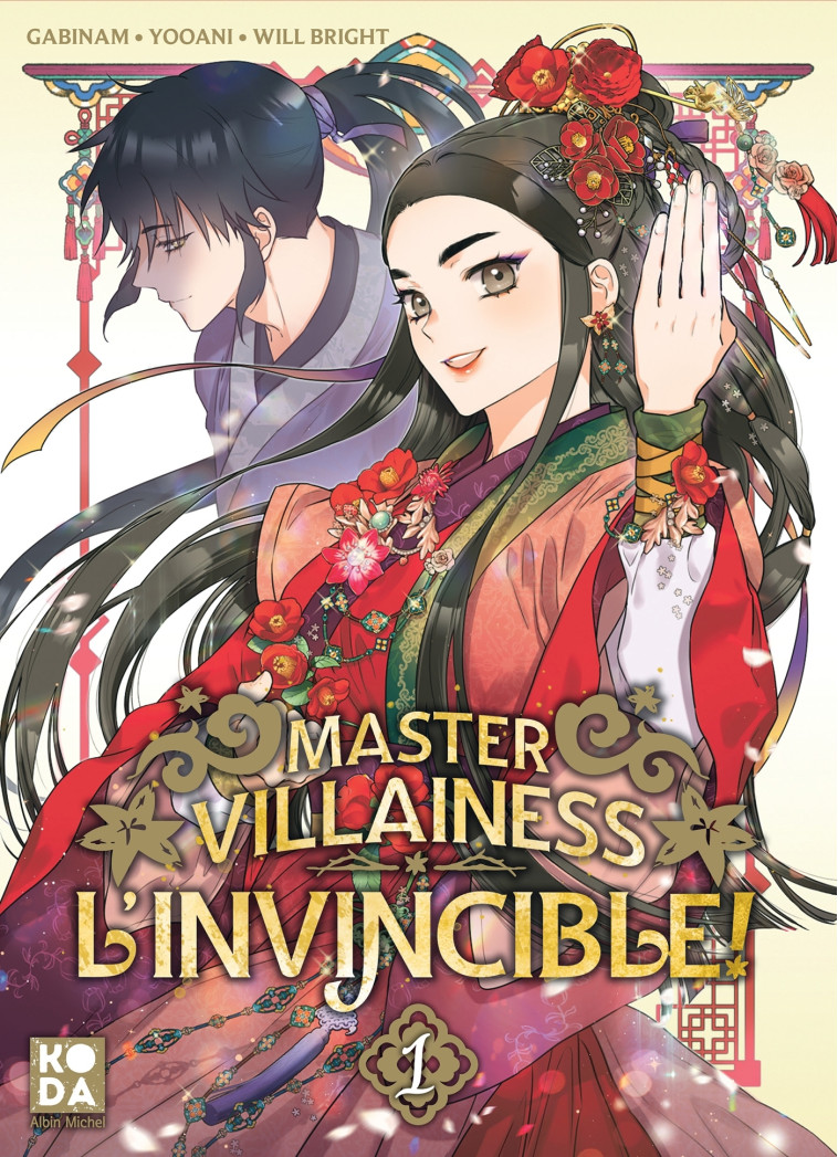 Master Villainess l'invincible ! - tome 1 - Gabi Nam,  Yooani, Will Bright, Floria Deregnaucourt, Justine Brindeau - ALBIN MICHEL