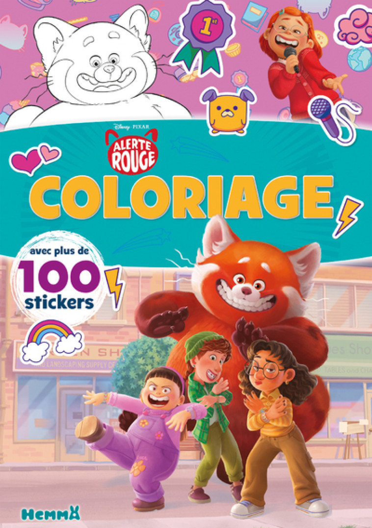 Disney Pixar Alerte Rouge - Coloriage avec plus de 100 stickers - Collectif Collectif - HEMMA