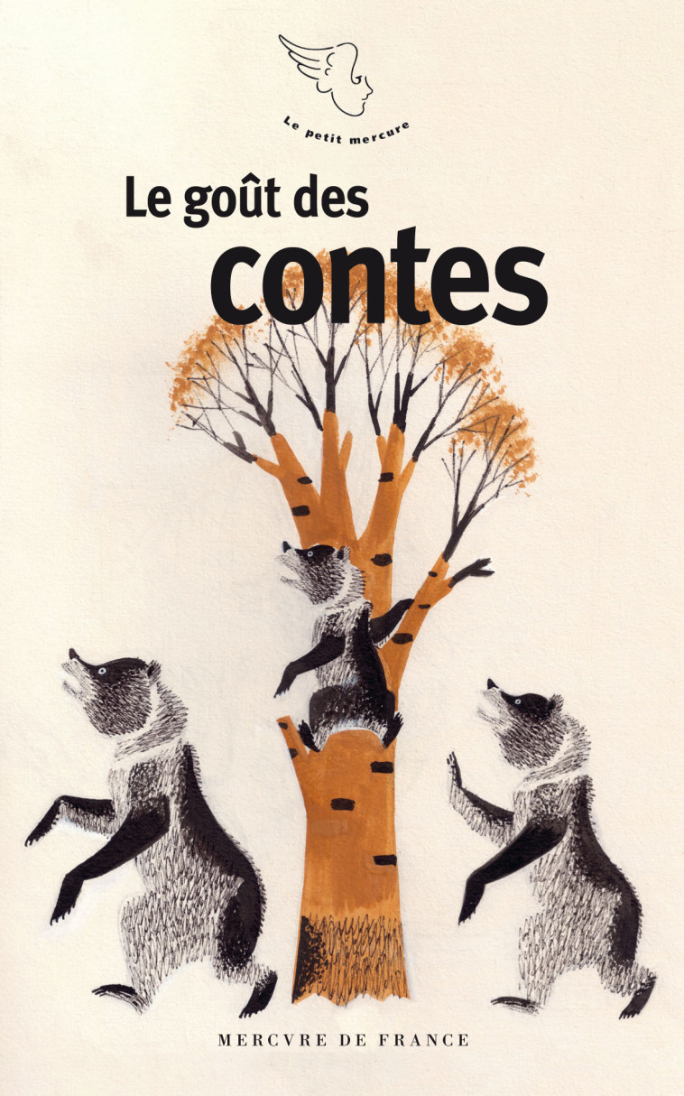 Le goût des contes -  Collectifs - MERCURE DE FRAN