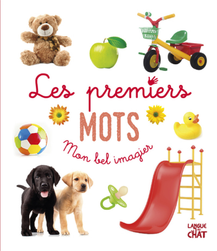 Mon bel imagier - Les premiers mots - Collectif Collectif,  Collectif - LANGUE AU CHAT