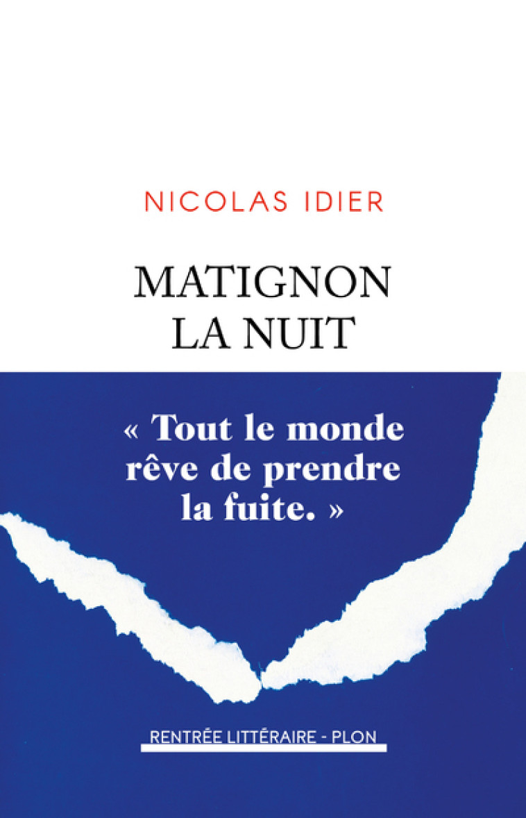 Matignon la nuit - Nicolas Idier - PLON