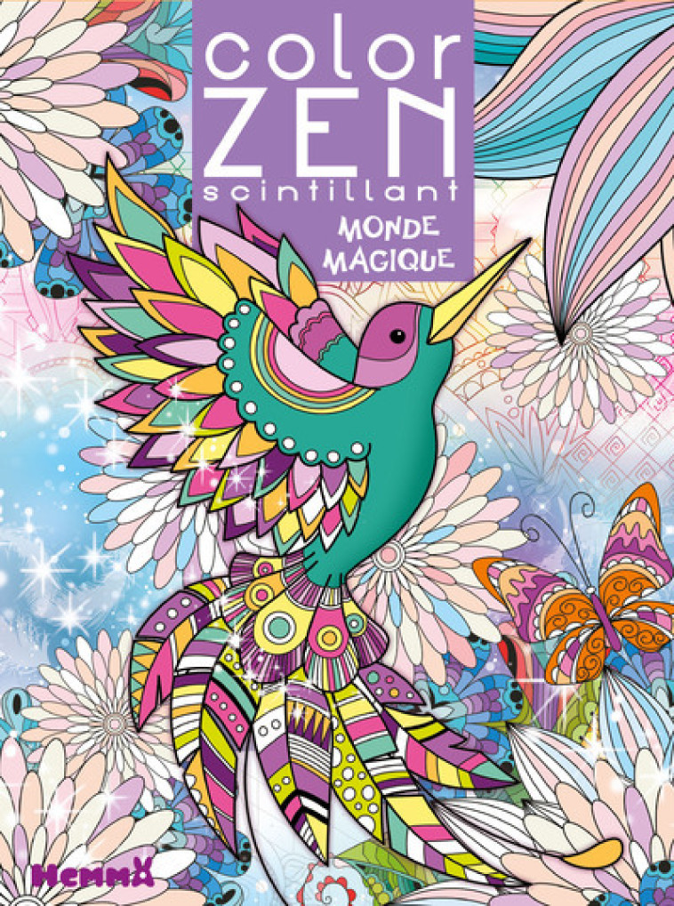 Color Zen scintillant - Monde magique - Collectif Collectif,  Collectif - HEMMA