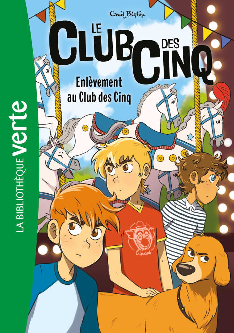 Le Club des Cinq 15 NED - Enlèvement au Club des Cinq - Enid Blyton - HACHETTE JEUN.