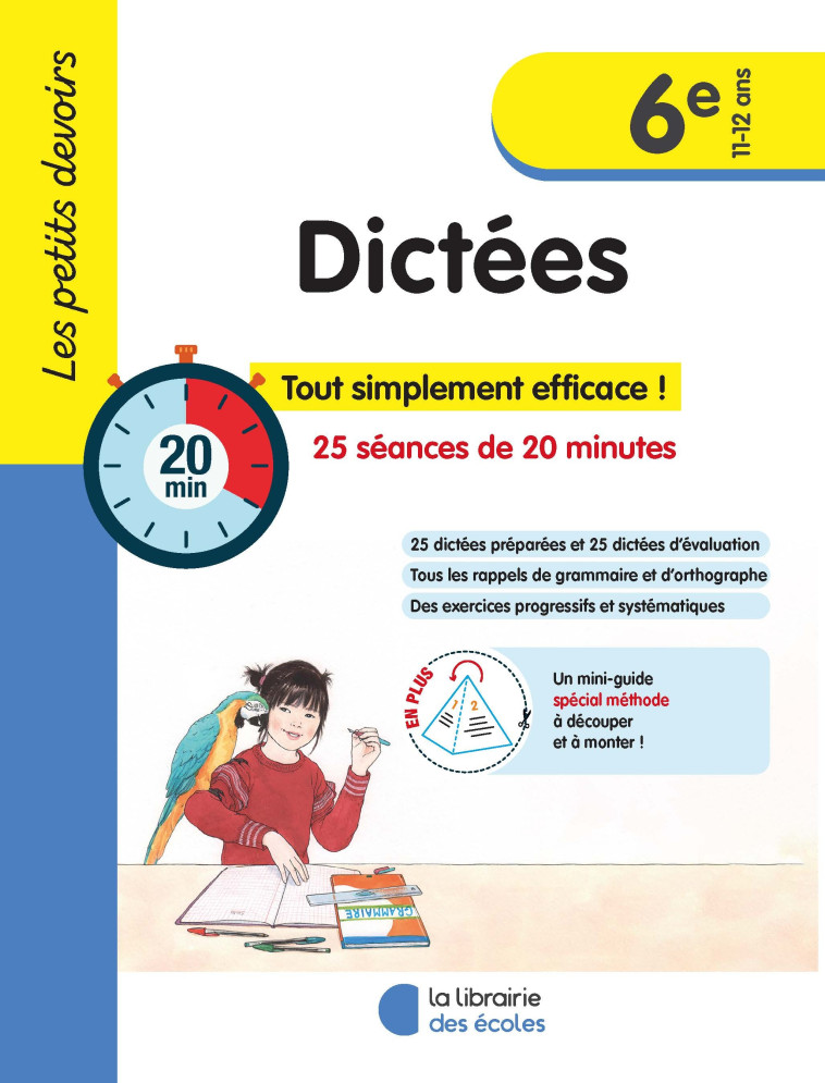 Les petits devoirs - Dictées 6e - Alice Gravier - LIB DES ECOLES