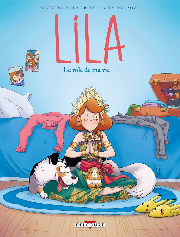 Lila T08 - Emily Dal Zovo, Séverine de la Croix - DELCOURT