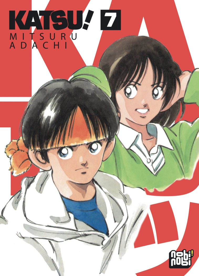 Katsu! T07 - Mitsuru Adachi - NOBI NOBI