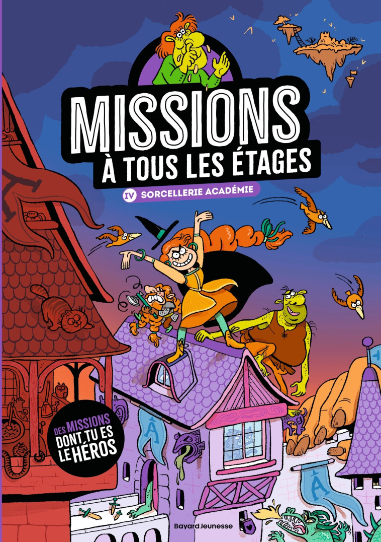 Missions à tous les étages, Tome 04 - Paul Martin, Erwann Surcouf, Christophe Bataillon, Sébastien TOUACHE, Léa German, Mokë Mokë,  Mokë - BAYARD JEUNESSE