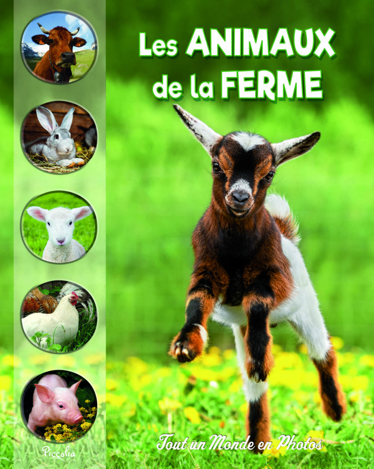 Les animaux de la ferme -  Collectif - PICCOLIA