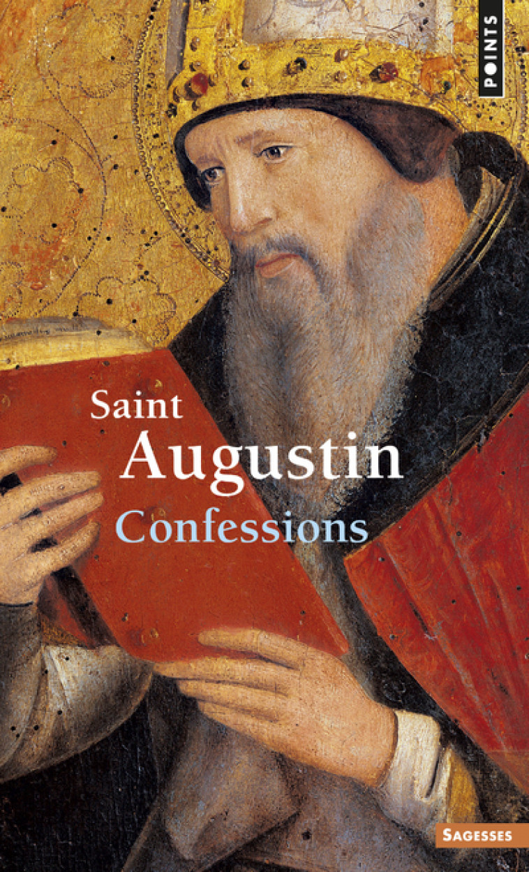 Confessions - Augustin Augustin,  AUGUSTIN - POINTS