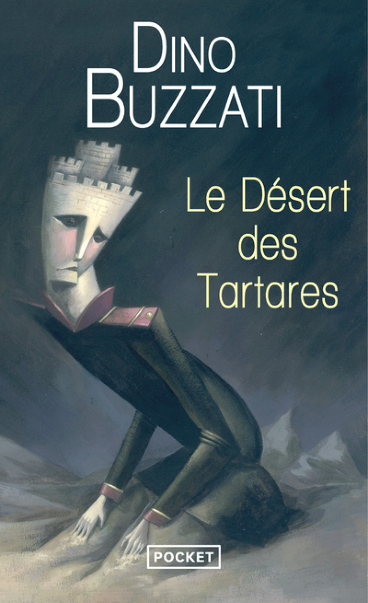 Le désert des tartares - DINO BUZZATI, Michel Arnaud - POCKET