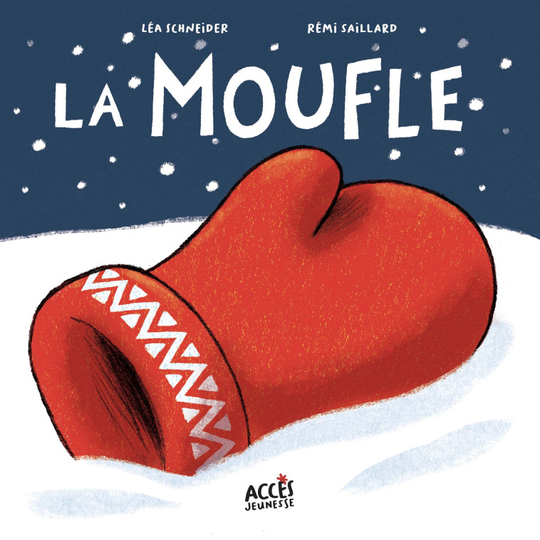 La moufle - SCHNEIDER/SAILLARD - ACCES