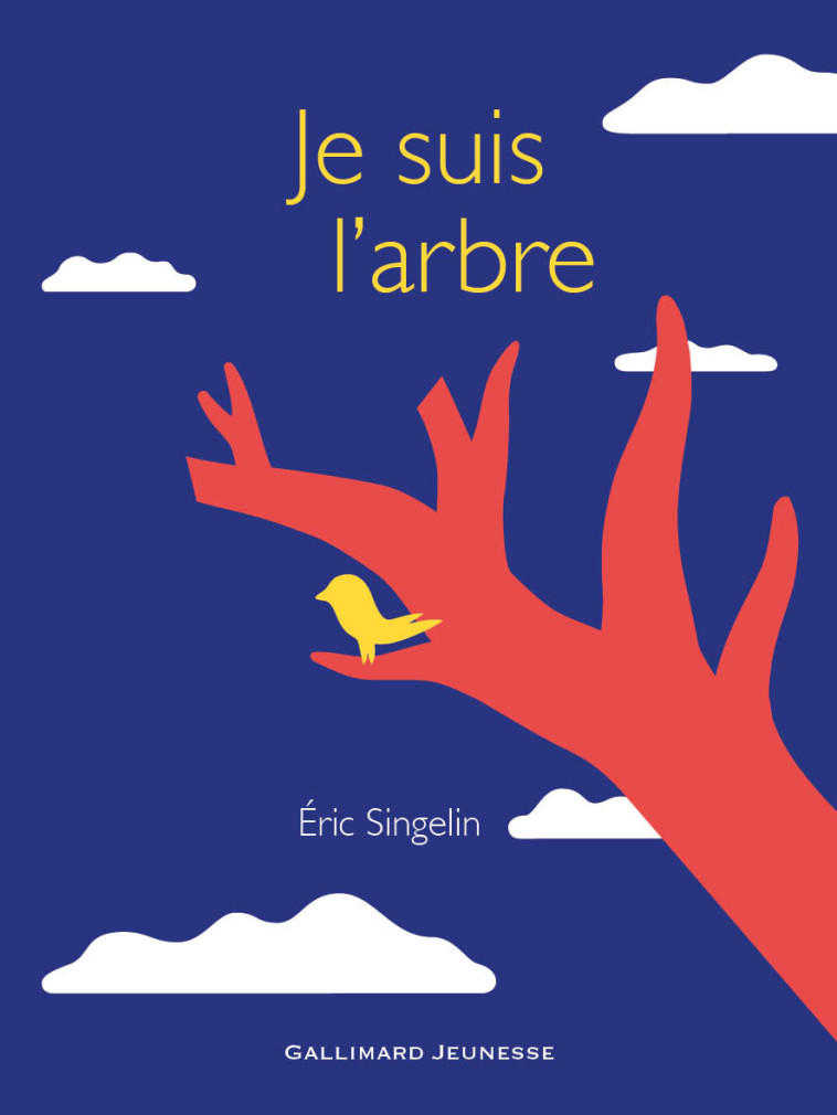 Je suis l'arbre - Éric Singelin - GALLIMARD JEUNE