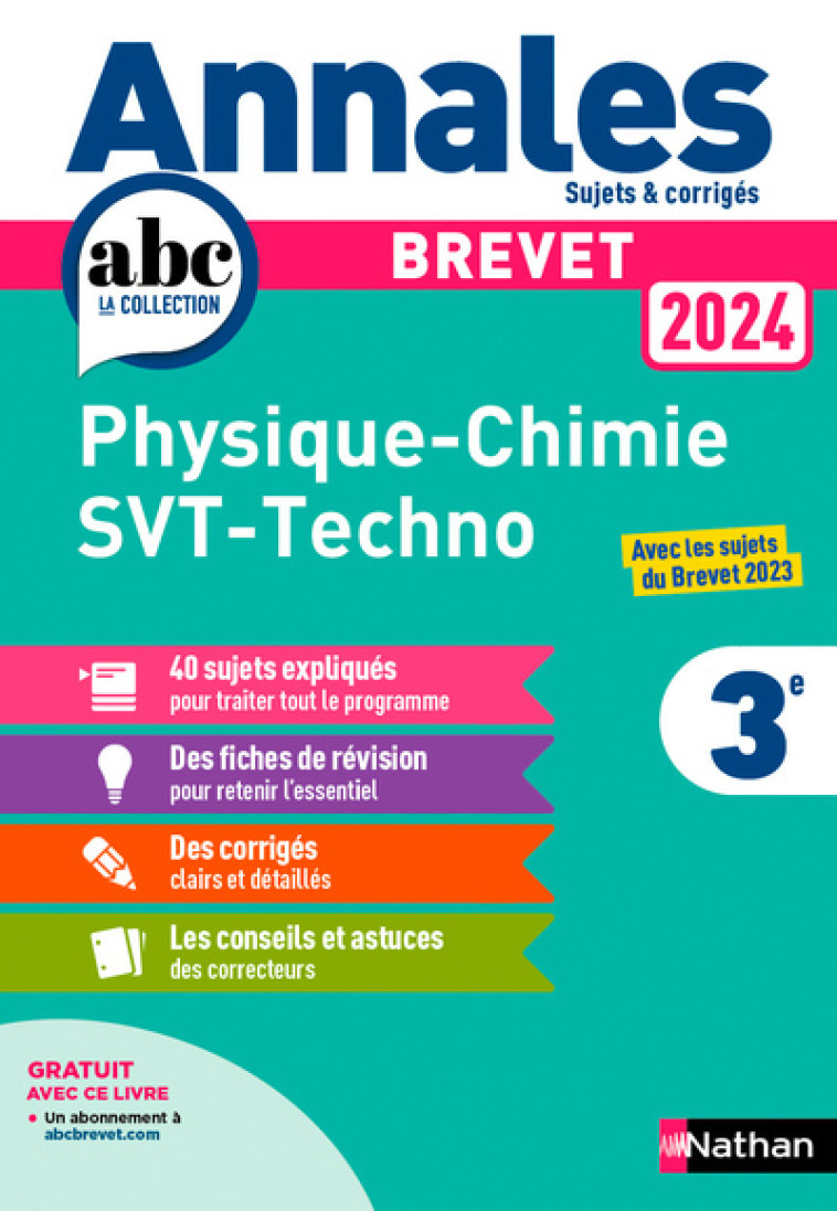 Annales Brevet Physique Chimie - SVT - Techno 2024 - Corrigé - Nicolas Coppens, Olivier Doerler, Laurent Lafond, Sébastien Guivarc'h, Arnaud Lopin - NATHAN