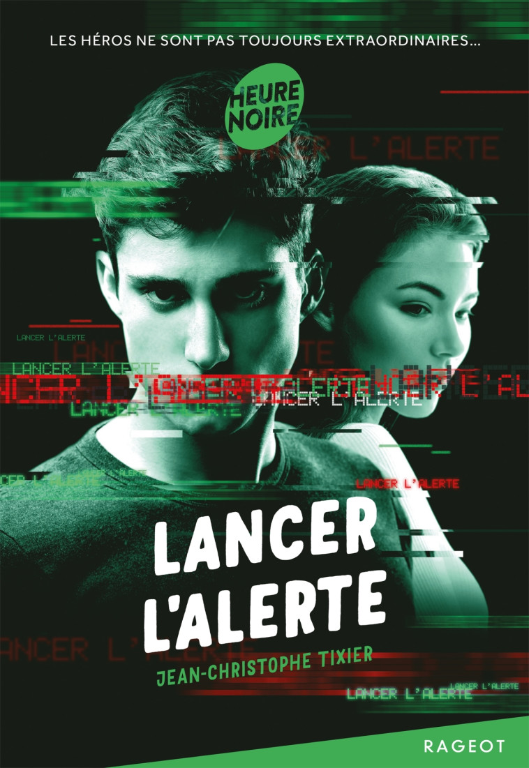 Lancer l'alerte - Jean-Christophe Tixier - RAGEOT