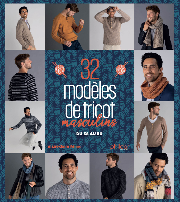 32 modèles de tricot masculin -  PHILDAR - MARIE-CLAIRE