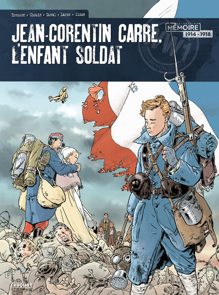 Jean-Corentin Carré, l'enfant soldat - Stéphane Duval, Lionel Chouin, Pascal Bresson, Jean-Luc Simon - PAQUET