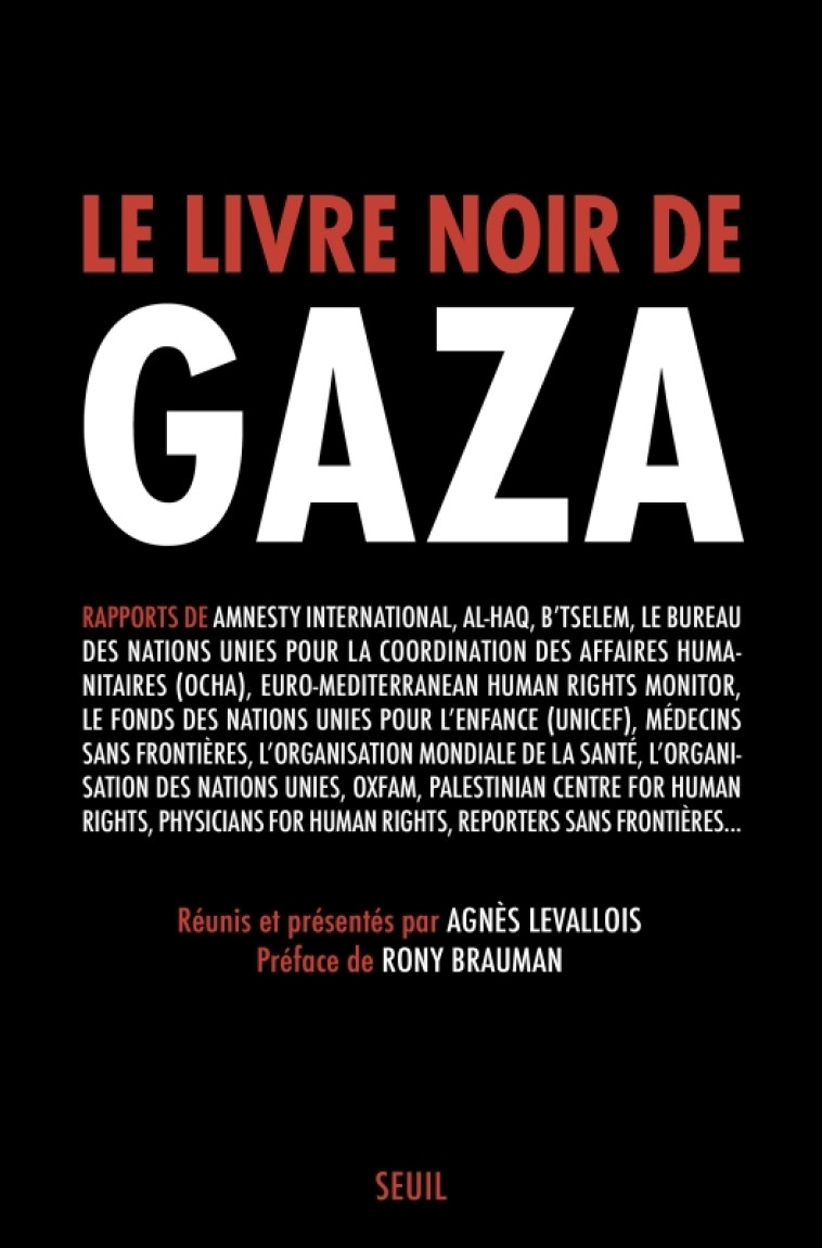 Le Livre noir de Gaza - Agnès Levallois, Rony Brauman - SEUIL