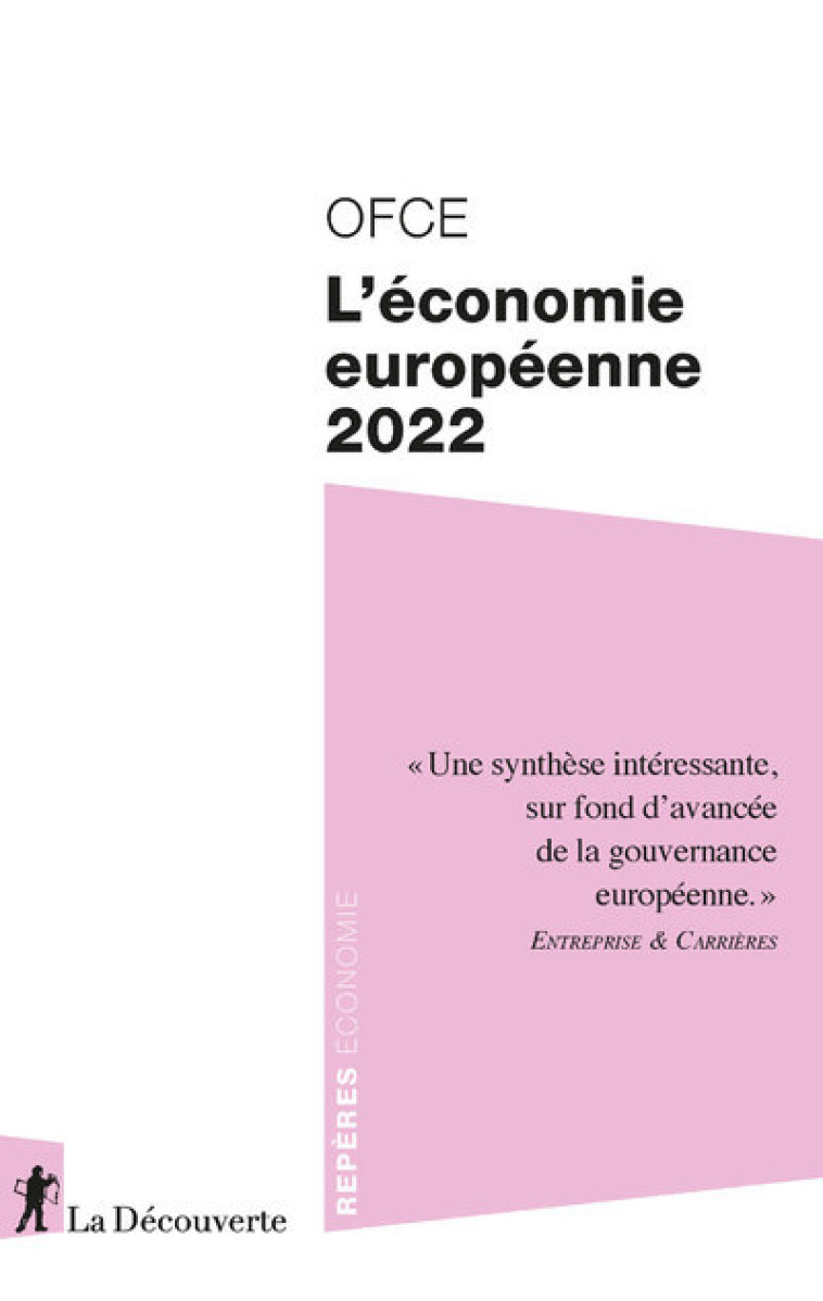 L'économie européenne 2022 - OFCE (Observatoire français des conjonctures économiques) OFCE (Observatoire français des conjonctures économiques),  OFCE (Observatoire français des conjonctures économiques) - LA DECOUVERTE