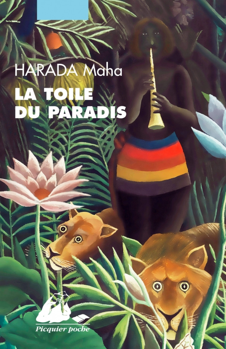 La Toile du paradis - Maha HARADA, Claude Michel-Lesne - PICQUIER