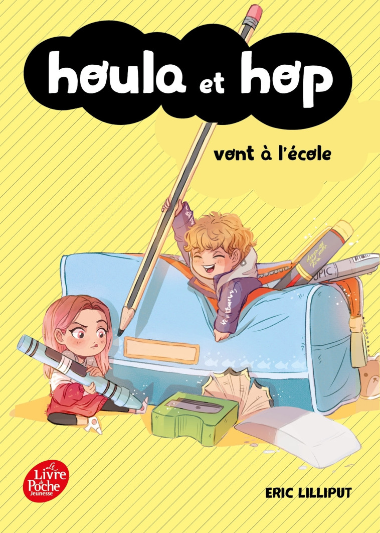 Houla et Hop vont à l'école - Anaïs Goacolou, Eric Lilliput - POCHE JEUNESSE