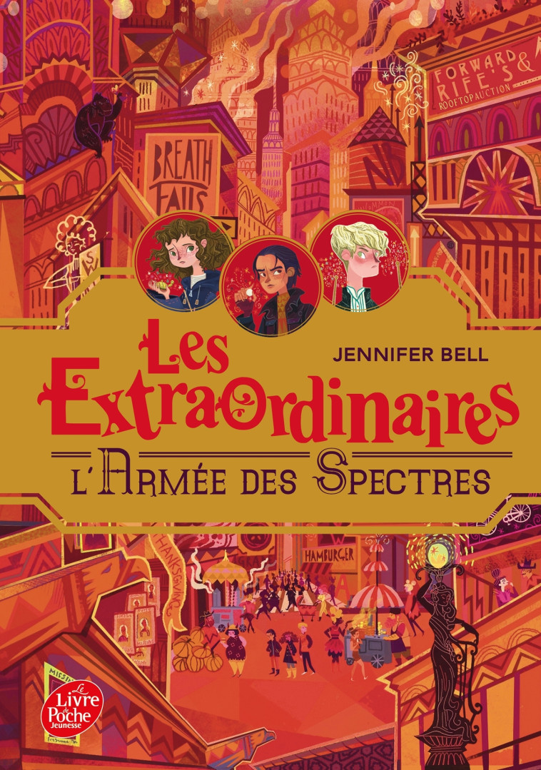 Les Extraordinaires - Tome 3 - Karl James Montford, Jennifer Bell, Cécile Moran - POCHE JEUNESSE