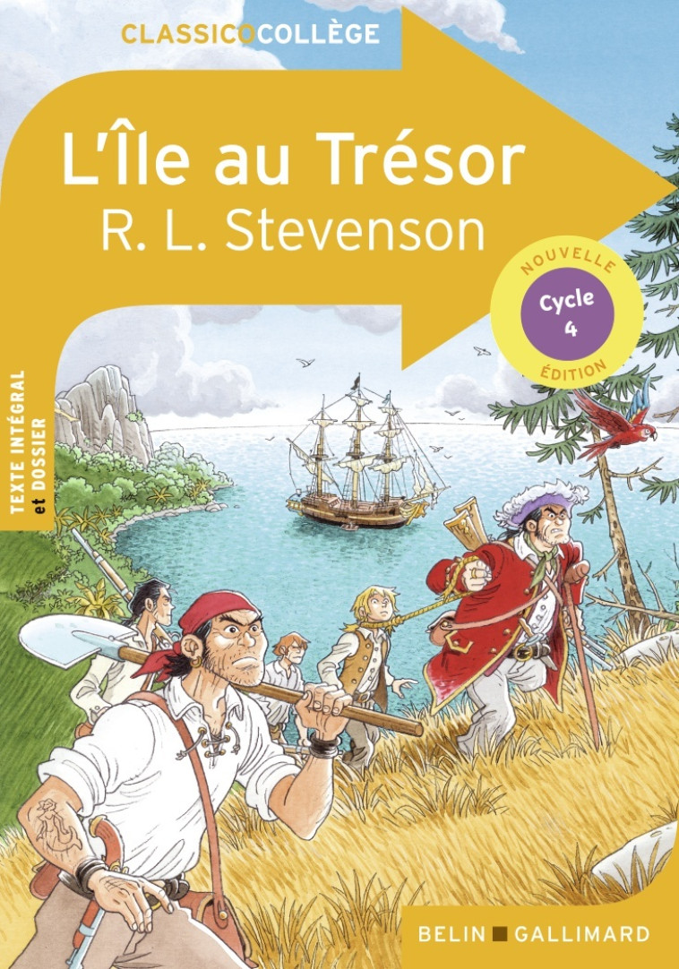 L'Île au trésor - Juliette Morando, Robert Louis Stevenson, Jacques Papy - BELIN EDUCATION