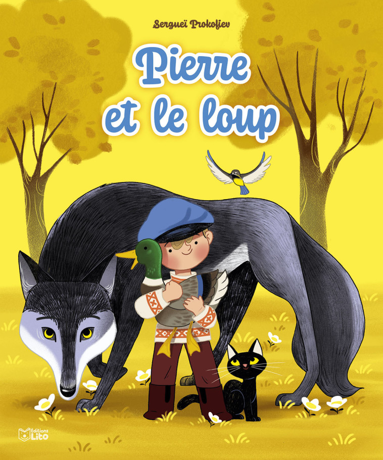 Pierre et le loup - Kathie Fagundez, Emmanuelle Colin - LITO