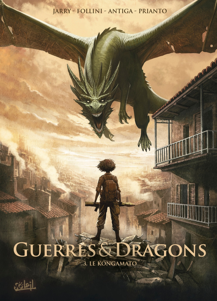 Guerres et Dragons T03 - David Courtois, Nicolas Jarry, Paolo Antiga - SOLEIL