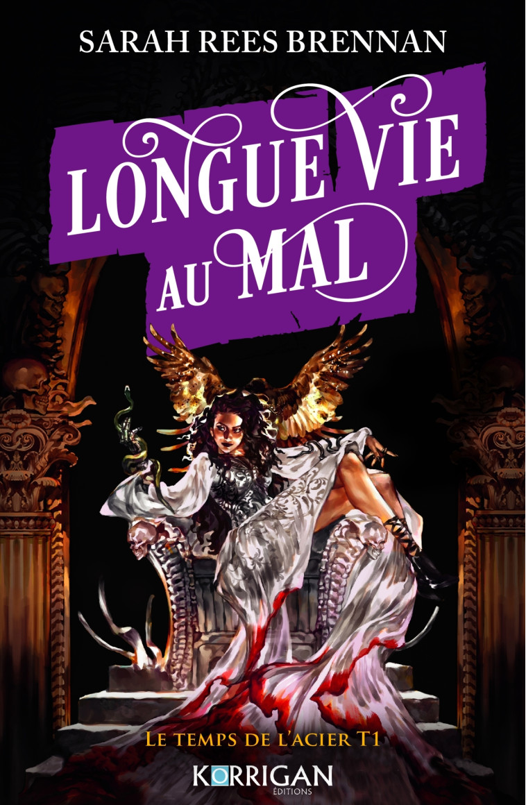 Longue vie au mal  T1 - Sarah Rees Brennan - KORRIGAN