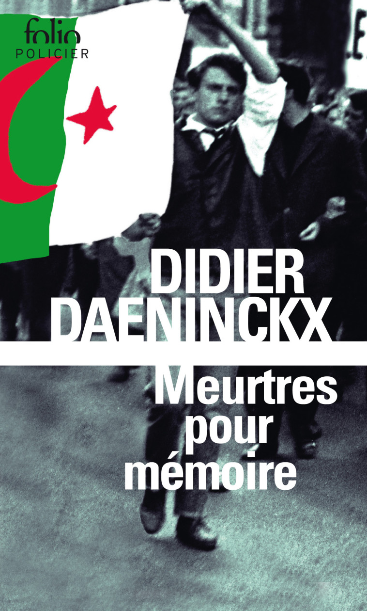 Meurtres pour mémoire - Didier Daeninckx - FOLIO