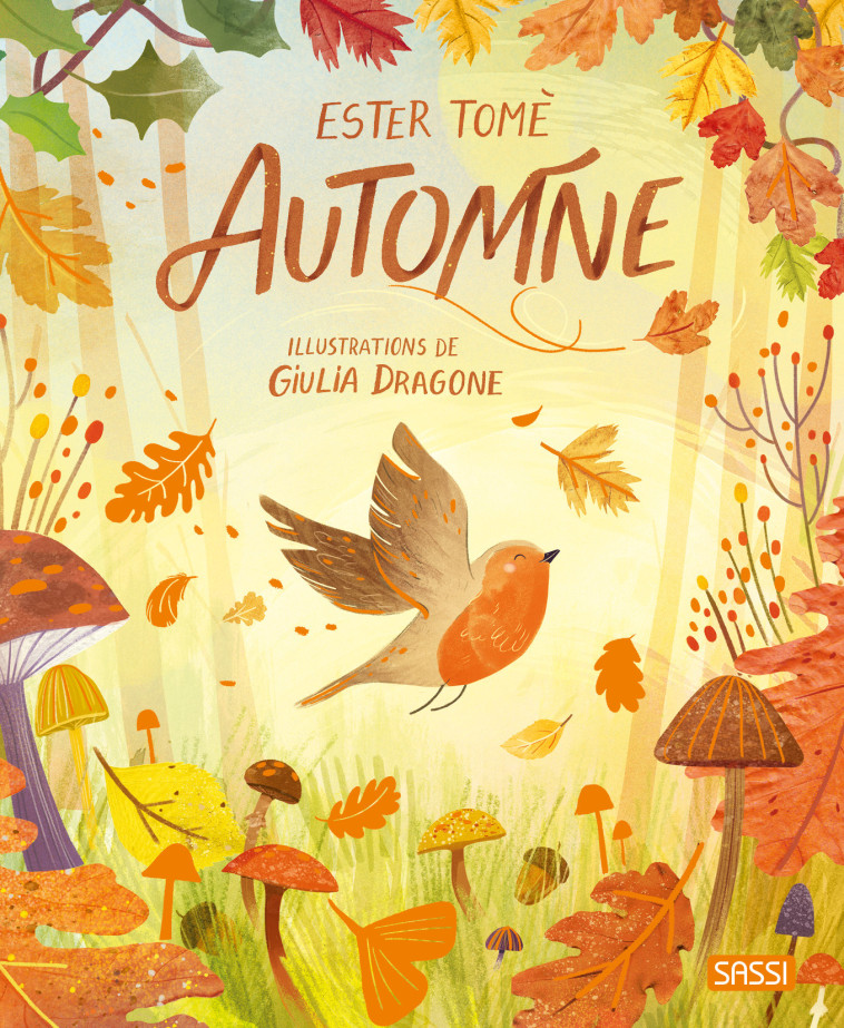 Automne - Sarah Negrel, Ester Tome, Giulia Dragone - SASSI