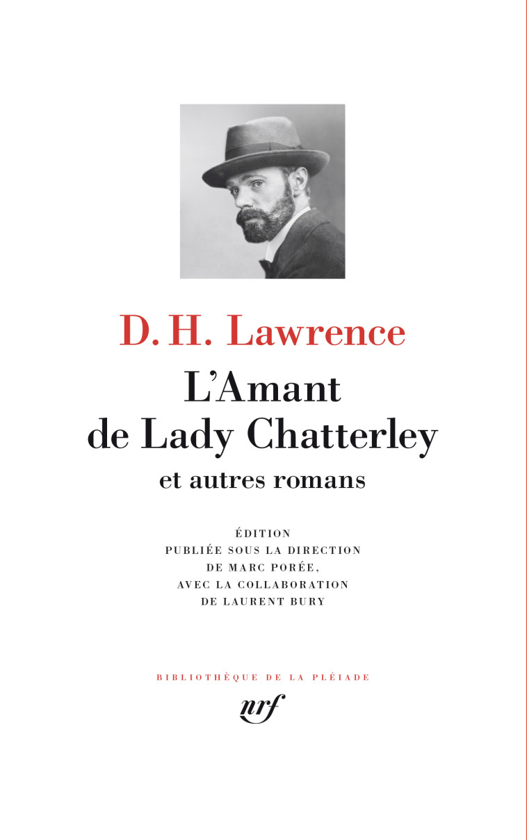 L'Amant de Lady Chatterley et autres romans -  D.H. LAWRENCE, D.H. Lawrence, Laurent Bury, Marc Porée - GALLIMARD