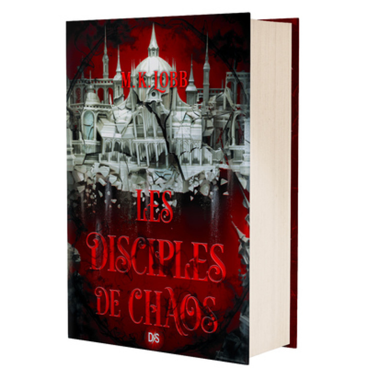 Les Disciples de Chaos (relié) - Tome 02 Les Sept Saints sans visage - M. K. Lobb, Laurent Philibert-Caillat - DE SAXUS