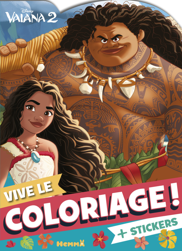 Disney Vaiana 2 - Vive le coloriage ! - Collectif Collectif,  Collectif - HEMMA