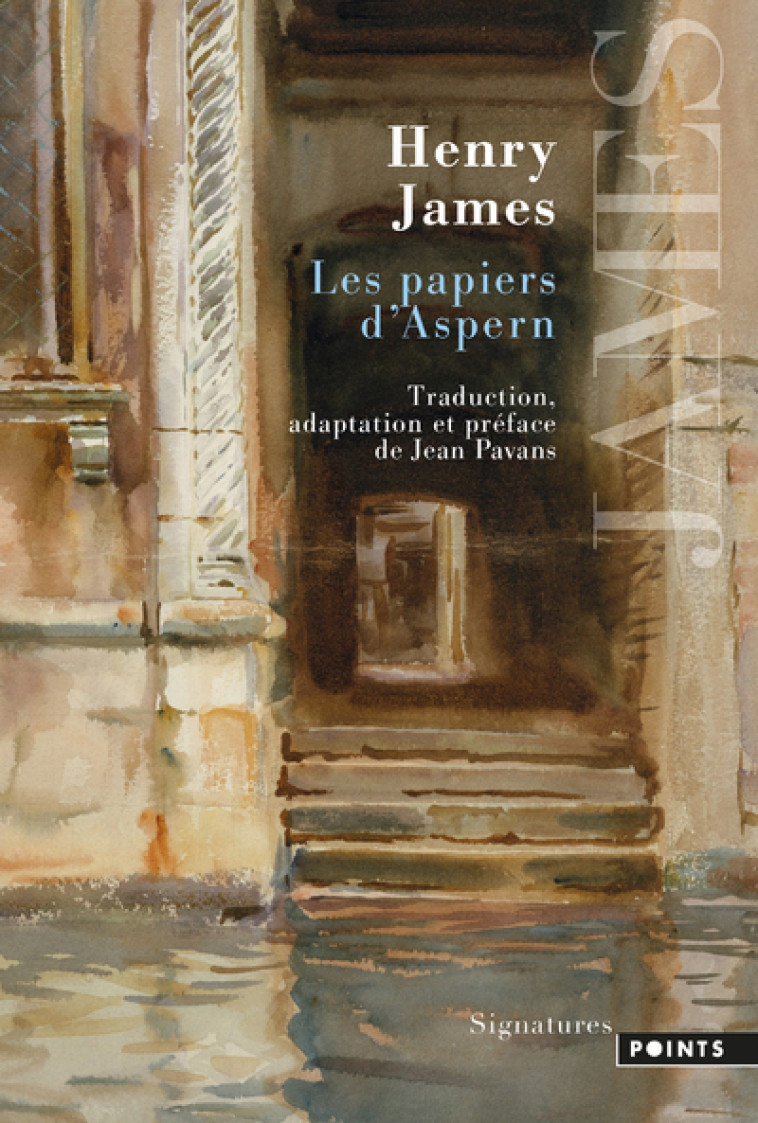 Les Papiers d'Aspern - Henry James, Jean Pavans - POINTS