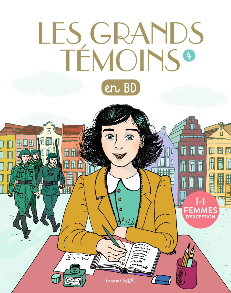 Les Grands Temoins en BD , Tome 04 - SOPHIE BORDET - PETILLON, Sophie Bordet-Petillon - BAYARD JEUNESSE