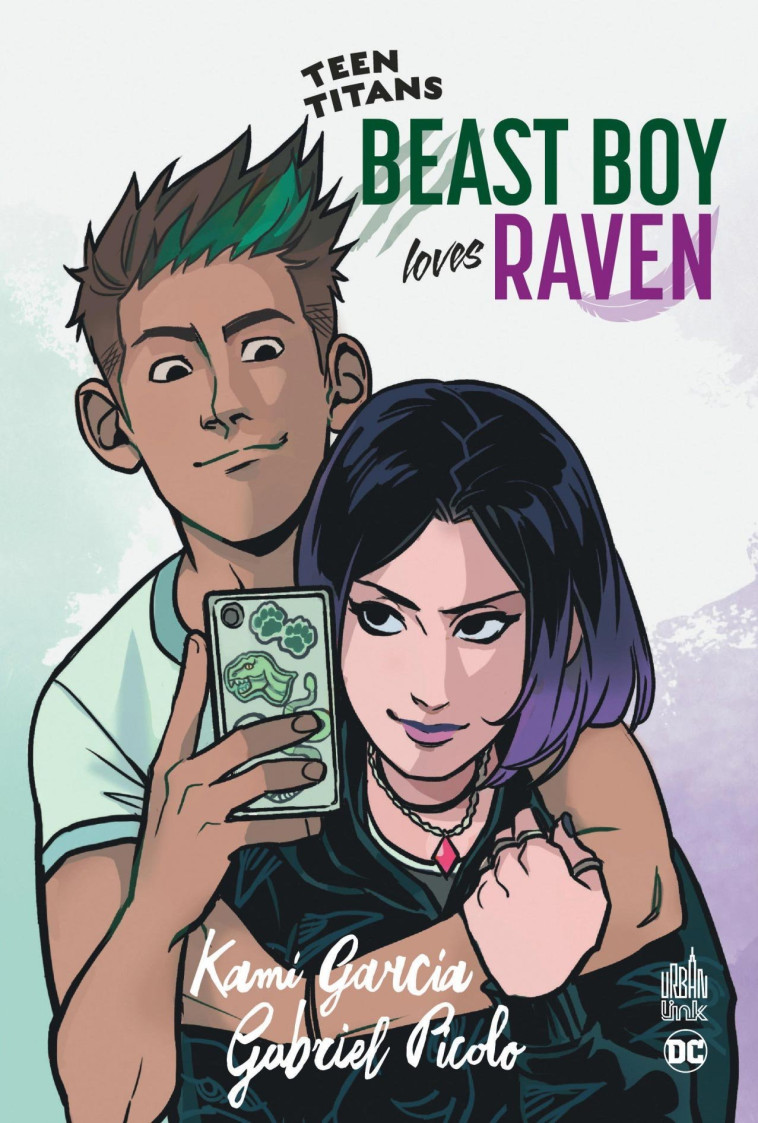 Teen Titans : Beast Boy Loves Raven - GARCIA Kami GARCIA Kami, PICOLO Gabriel PICOLO Gabriel,  GARCIA Kami,  PICOLO Gabriel - URBAN COMICS