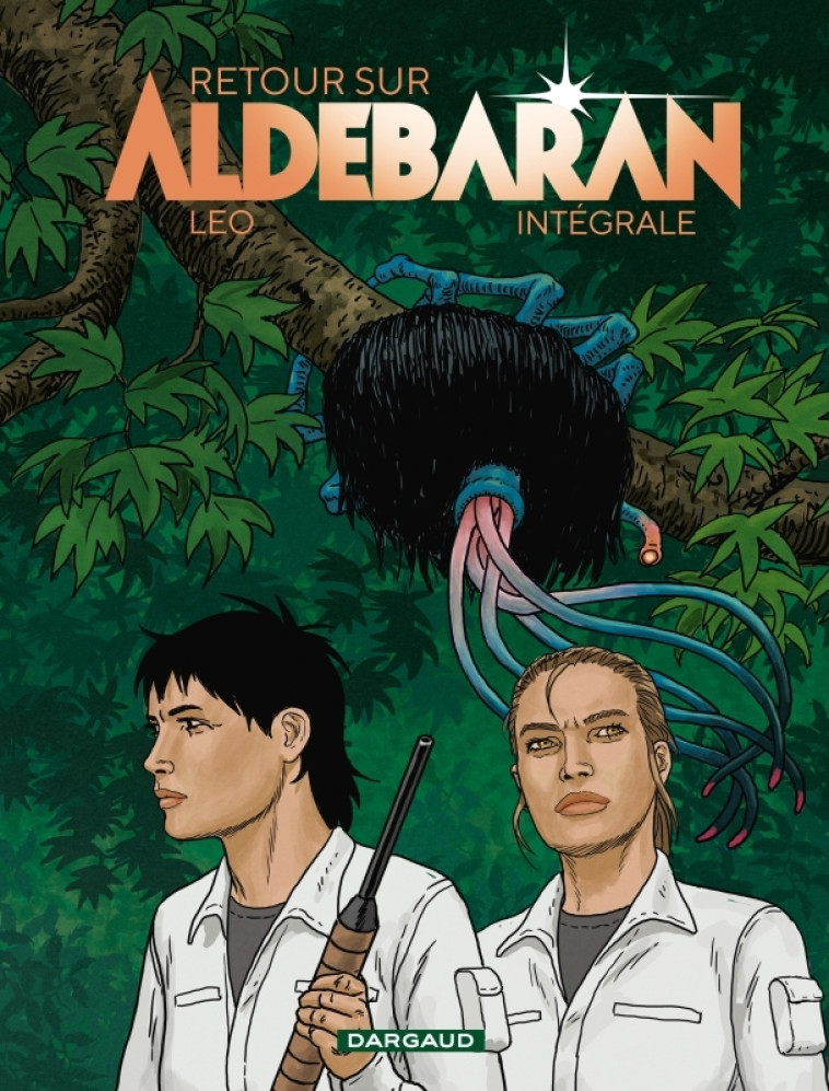 Retour sur Aldébaran- Intégrale -  Leo - DARGAUD