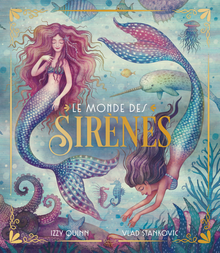 LE MONDE DES SIRÈNES - IZZY QUINN - KIMANE