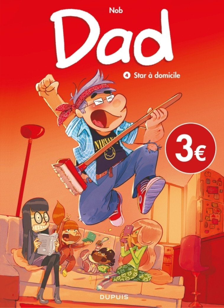 Dad - Tome 4 - Star à domicile / Edition spéciale, Limitée (Opé 2023 à 3  ) - Nob Nob,  Nob - DUPUIS