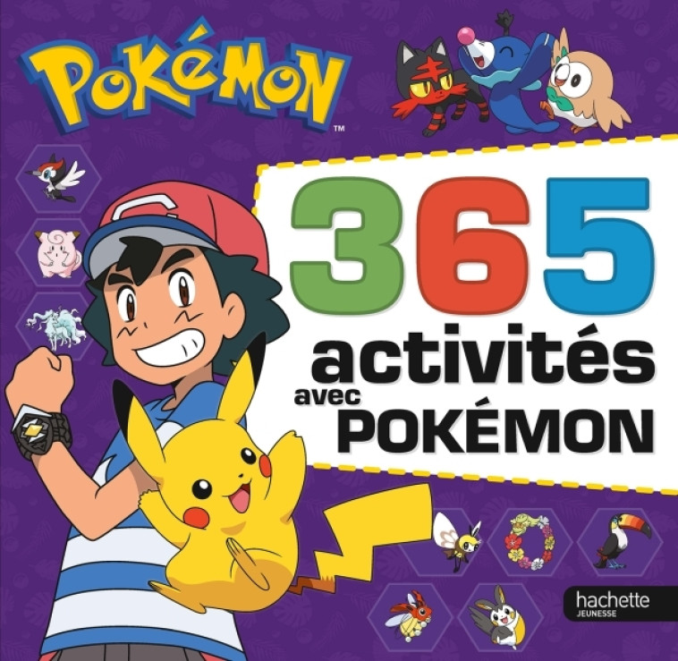 Pokémon - 365 Activités NED - XXX - HACHETTE JEUN.