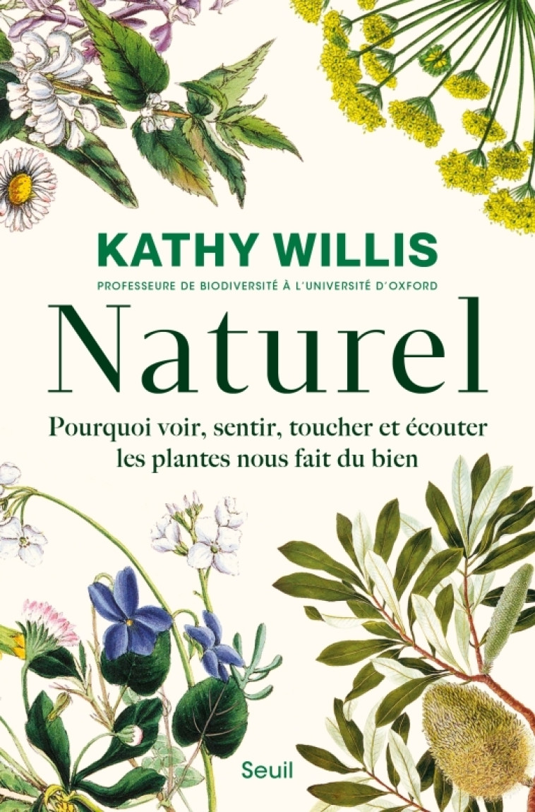 Naturel - Professeure Kathy Willis, Kathy Willis - SEUIL