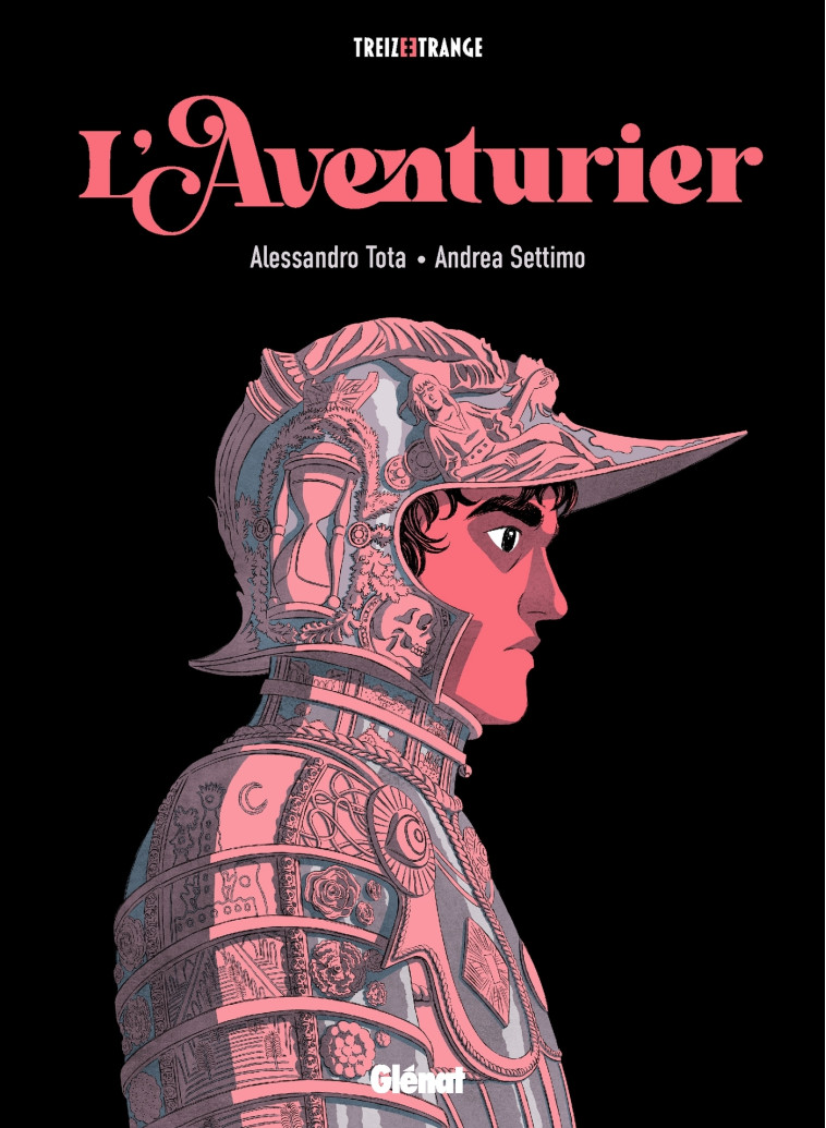 L'Aventurier - Andrea Settimo, Alessandro Tota - GLENAT