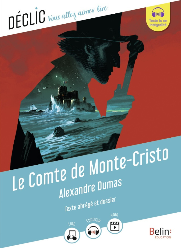 Le Comte de Monte-Cristo - Cédric Hannedouche, Alexandre Dumas - BELIN EDUCATION